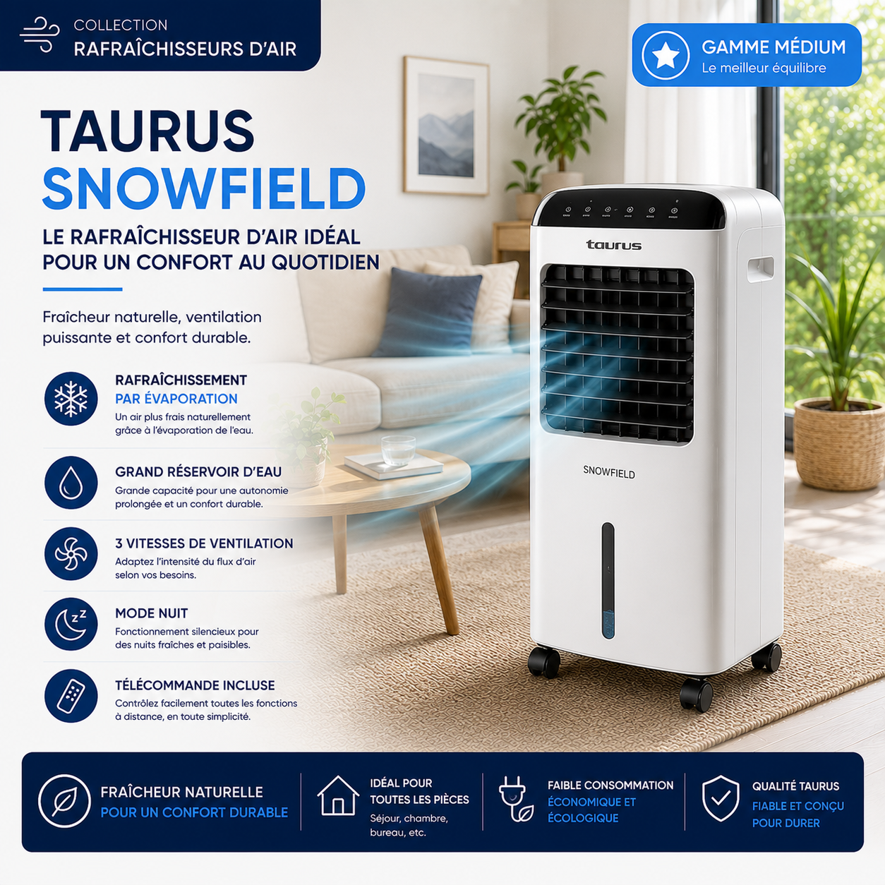 Rafraîchisseur d'air mobile - Taurus SNOWFIELD - Gamme Medium